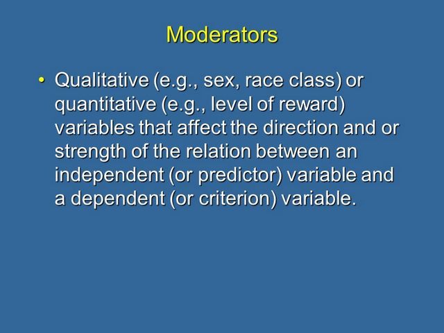 Definition of a moderator